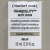 Comfort Zone: sachet TRANQUILLITY BODY SCRUB  Esfoliante levigante aromatico -100x.jpg?v=1706716295
